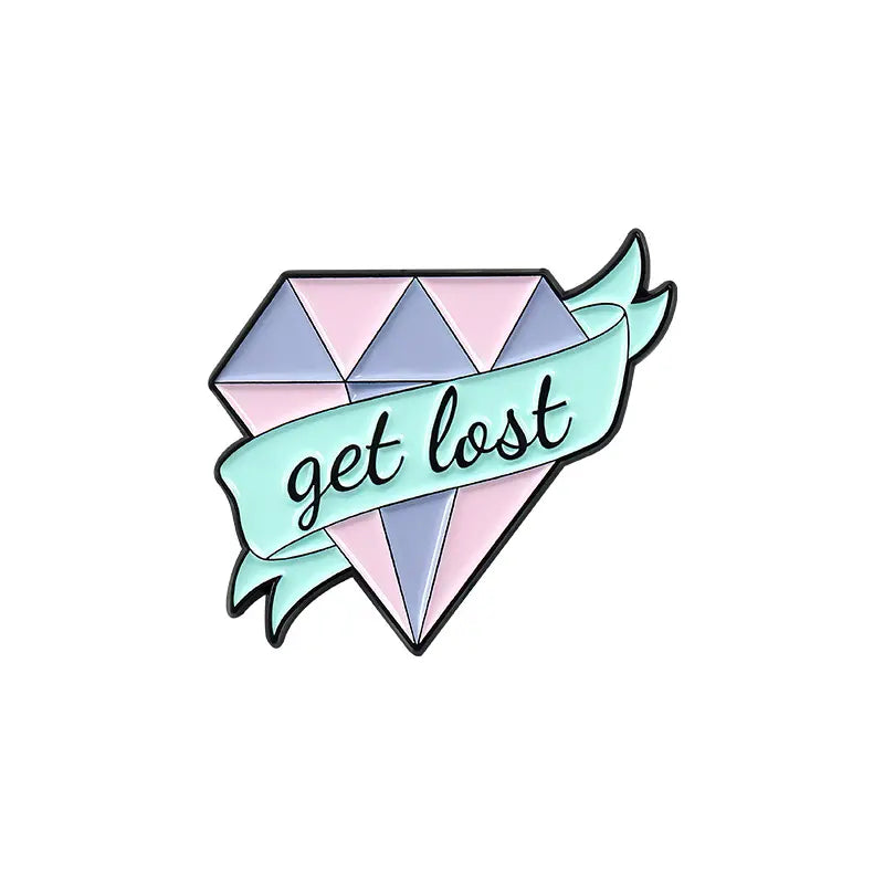 "Get Lost" Pastel Diamond Pin