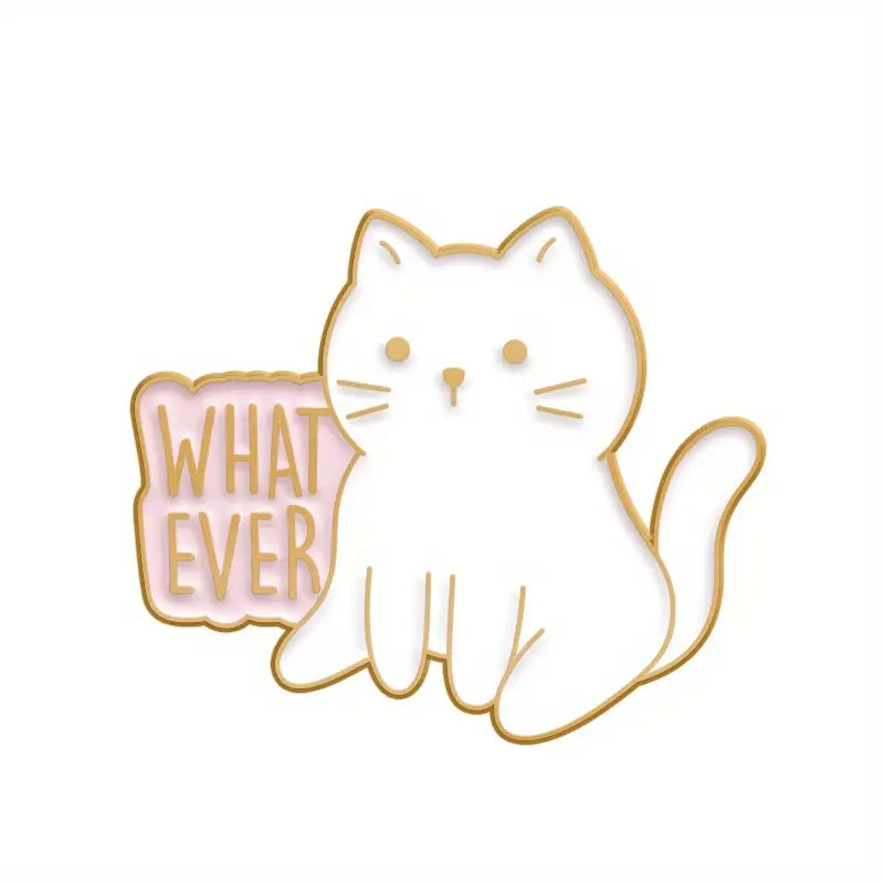 : whatever kitty : pin